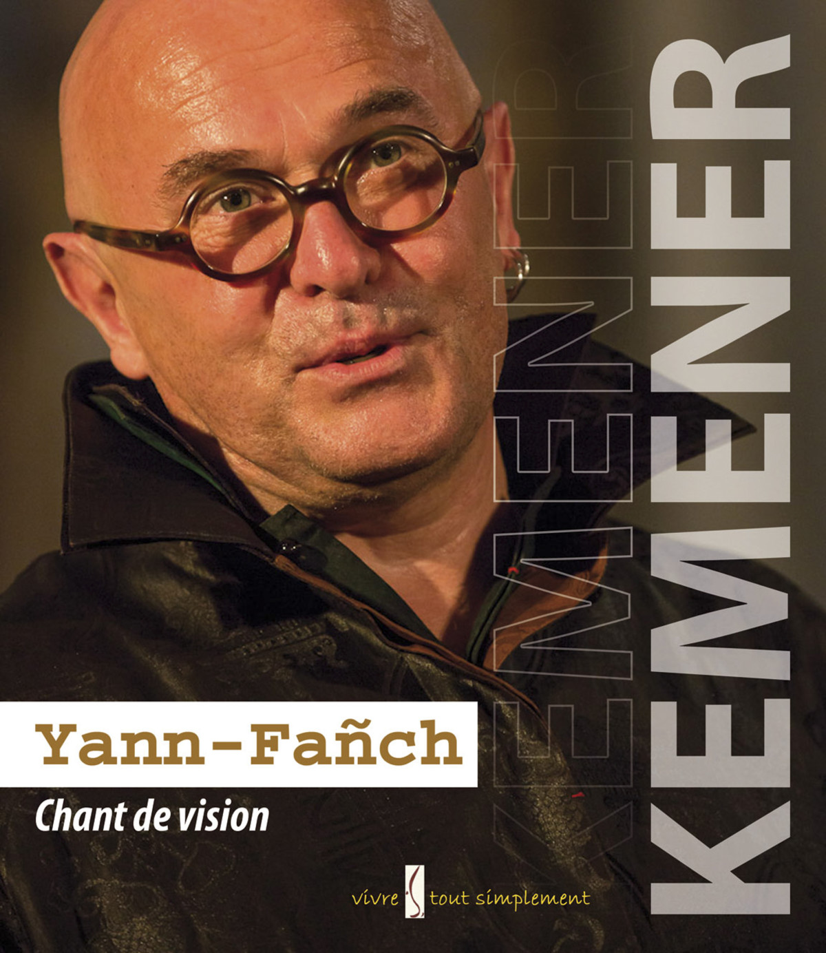 Chant de vision _ Yann-Fanch Kemener_ photos: Fanch Galivel